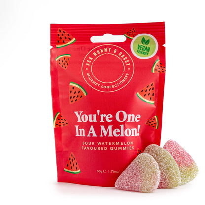 You're One In A Melon